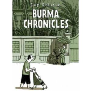 Burma Chronicles | Guy Delisle (2011)