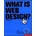What is Web Design?