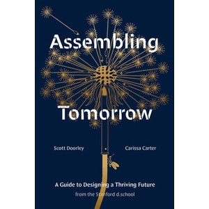 Everything Breaks: Embracing Imperfection and Other Ways to Harness the Hidden Forces of Design to Shape the Future | Carissa Carter, Stanford D School (ISBN: 9781984858184)