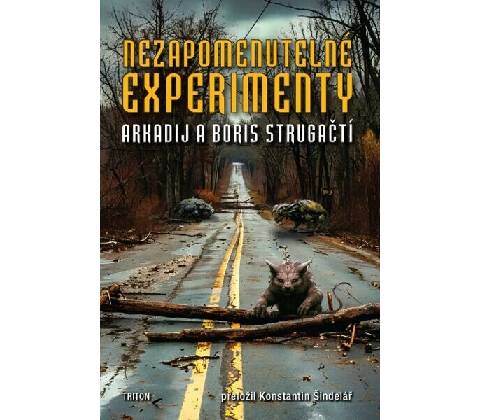 Nezapomenutelné experimenty