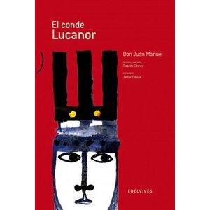 El conde Lucanor / The Count Lucanor | Don Juan Manuel (ISBN: 9788426372512)