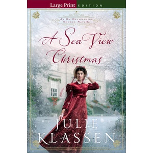 A Sea View Christmas | Julie Klassen (ISBN: 9780764246227)