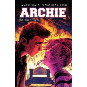 Archie Vol. 2 | Mark Waid, Veronica Fish (ISBN: 9781627387989)