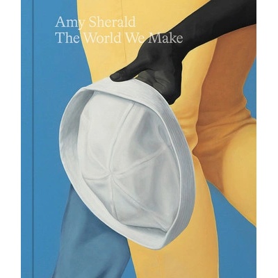 Amy Sherald: The World We Make Sherald Amy