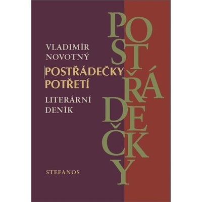 Postřádečky potřetí - Literární deník - Novotný Vladimír