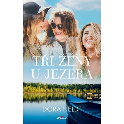 Tři ženy u jezera (Dora Heldt)