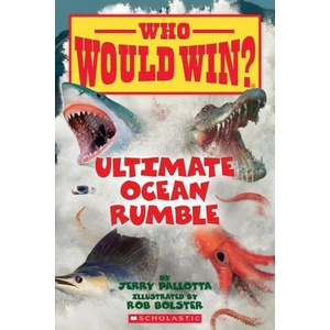 Ultimate Ocean Rumble (Who Would Win? ) | Rob Bolster (ISBN: 9780545681186)