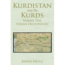 Kurdistan and the Kurds Under the Syrian Occupation