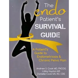 Endo Patient's Survival Guide | Andrew Cook (ISBN: 9780984953516)