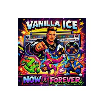 Vanilla Ice - Now & Forever CD