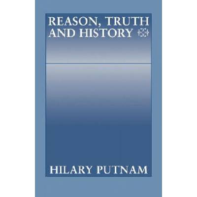 Reason, Truth and History | Hilary Putnam
