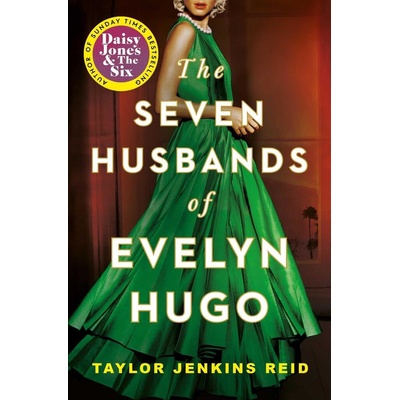 Seven Husbands of Evelyn Hugo - Taylor Jenkins Reid