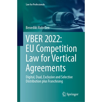 Image 1 of VBER 2022: EU Competition Law for Vertical Agreements | Benedikt Rohrßen