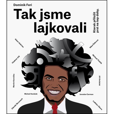 Tak jsme lajkovali Dominik Feri CZ
