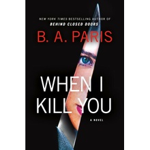 When I Kill You