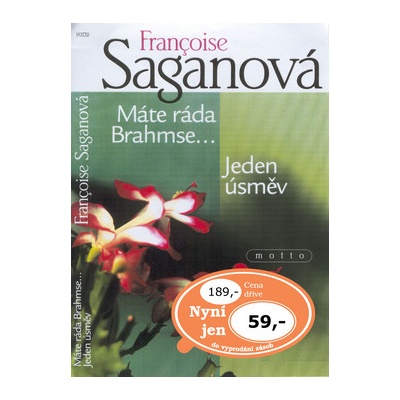 Máte ráda Brahmse...
