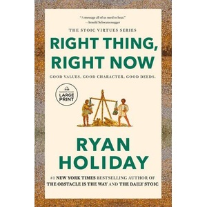 Right Thing, Right Now | Holiday, Ryan (ISBN: 9780593943069)