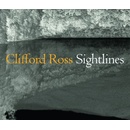 Clifford Ross: Sightlines