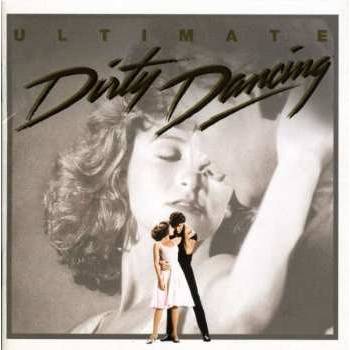 Soundtrack Ultimate Dirty Dancing