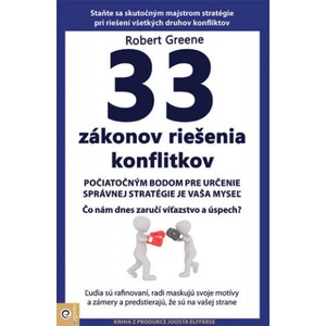 33 zákonov riešenia konfliktov | Robert Greene (2021)
