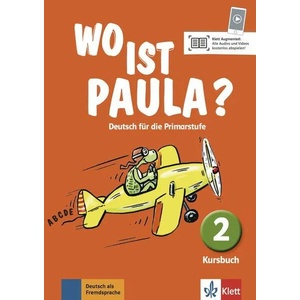 Wo ist Paula? | Ernst Endt, Michael Koenig, Nadine Ritz-Udry, Anne-Kathrein Schiffer, Claudine Brohy, Lucrezia Marti, Hannelore Pistorius (ISBN: 9783126052825)