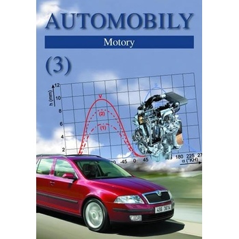 Automobily 3 - Motory, 10. vydání - Zdeněk Jan