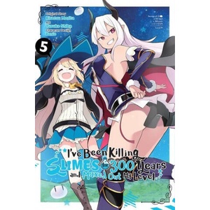 I've Been Killing Slimes for 300 Years and Maxed Out My Level, Vol. 5 | KISETSU MORITA (ISBN: 9781975317515)