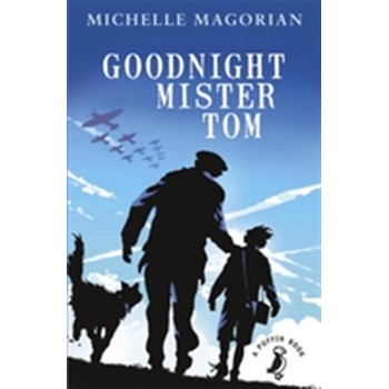 Goodnight Mister Tom - Michelle Magorian