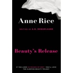 Little, Brown Book Group Beauty's Release | Anne Rice
