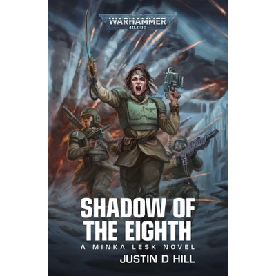 Shadow of the Eighth - D. Justin Hill