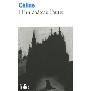 D'UN CHATEAU L'AUTRE (ISBN: 9782070367764)