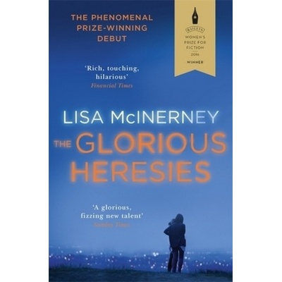 Glorious Heresies - McInerney Lisa