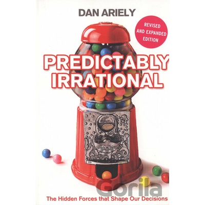 Predictably Irrational - Dan Ariely