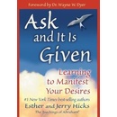 Ask and It is Given