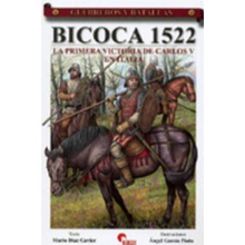 Bicoca 1522 : la primera victoria de Carlos V en Italia