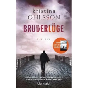 Bruderlüge | Kristina Ohlsson, Susanne Dahmann (ISBN: 9783734106958)