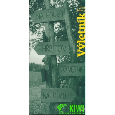 Pokorný Jakub: Výletník Kniha