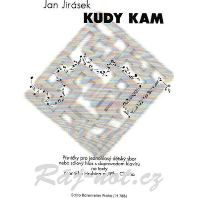 Kadiaľ kam piesne pre detský zbor od Jan Jirásek