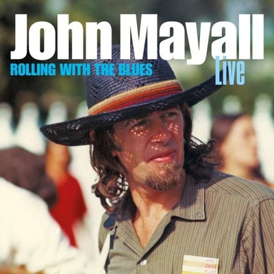 MAYALL, JOHN - ROLLING WITH THE BLUES CD