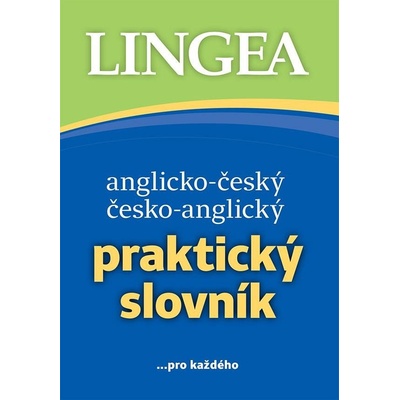 Anglicko-český, česko-anglický praktický slovník ...pro každého, 7. vydání - kolektiv autorů – Zbozi.Blesk.cz