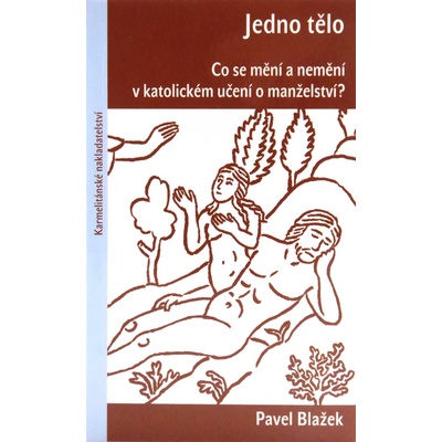 Jedno tělo - Pavel Blažek