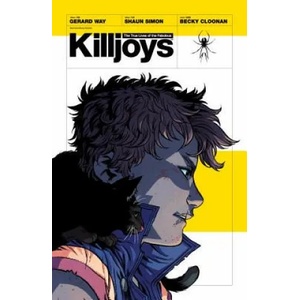 True Lives Of The Fabulous Killjoys: California (2014)