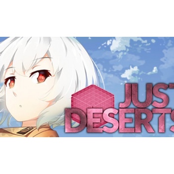 Just Deserts