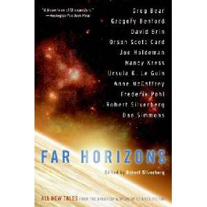Far Horizons: All New Tales from the Greatest Worlds of Science Fiction | Robert Silverberg (ISBN: 9780060817121)