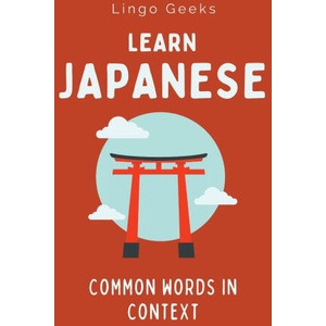 Learn Japanese | Lingo Geeks (ISBN: 9780645836738)