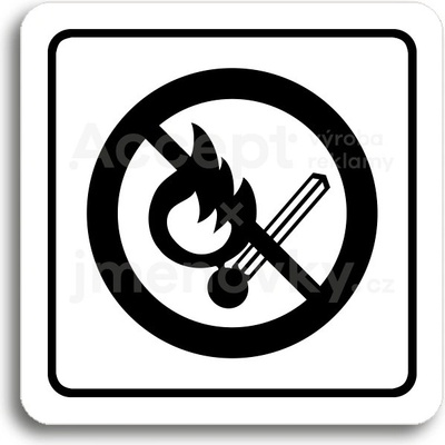 ACCEPT Piktogram zákaz vstupu s otevřeným plamenem - bílá tabulka - černý tisk