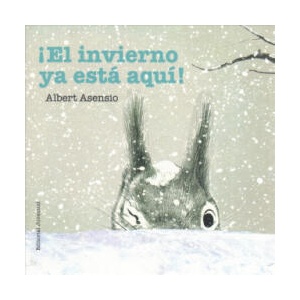 ? El invierno ya está aquí! | Albert Asensio (ISBN: 9788426144270)