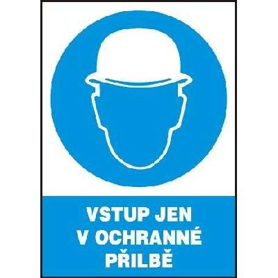 MAGG Vstup jen v ochranné přilbě - plastová tabulka A4 120212