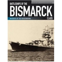 Battleships of the Bismarck Class - Gerhard Koop