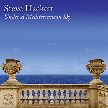 Hackett Steve • Under a Mediterranean Sky 2LP+CD